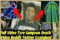 Tyre Sampson Death Video EXPLAINED! [What Went Wrong!]